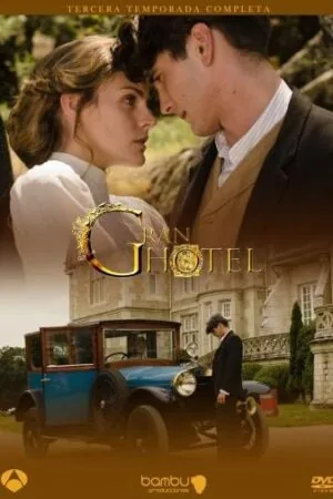 Постер к «Гранд отель 1-3 сезон (2011)»