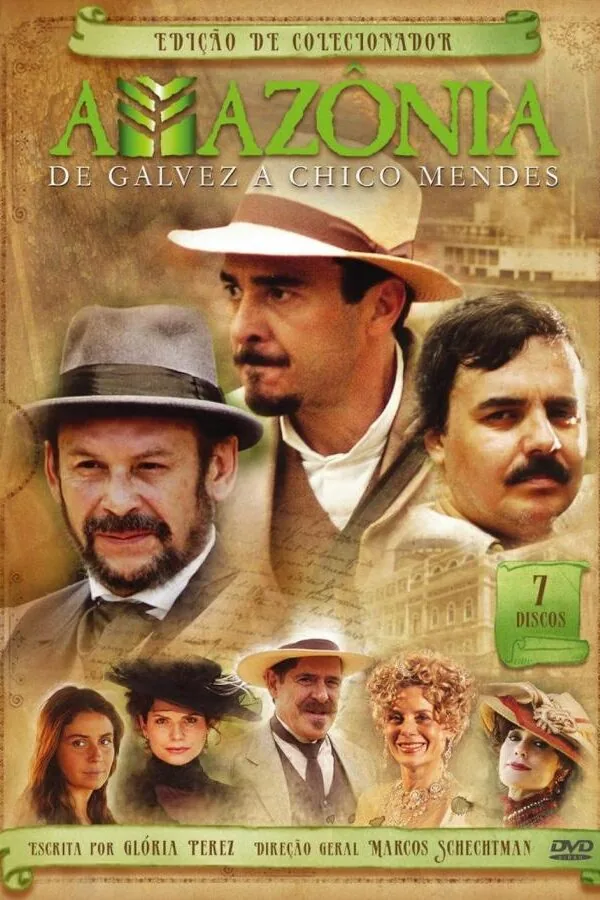 Постер к «Амазония, Гальвез и Шику Мендес 1 сезон (2007)»