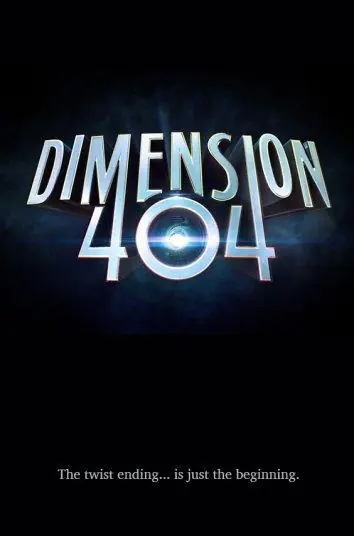 Картинка к «Измерение 404 1 сезон (2017)»