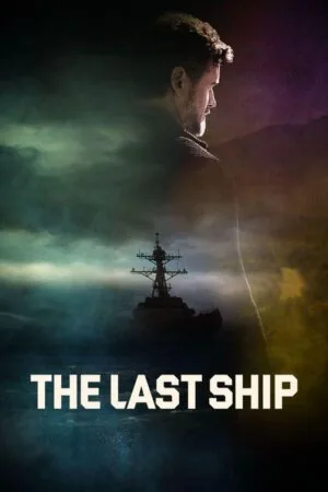 Постер к «Последний корабль 1-5 сезон (2014)»
